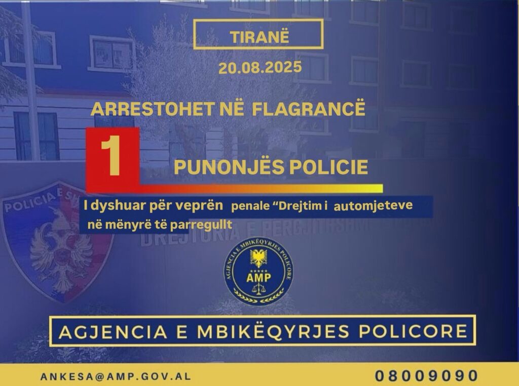 AMP arreston në flagrancë një punonjës policie në Tiranë