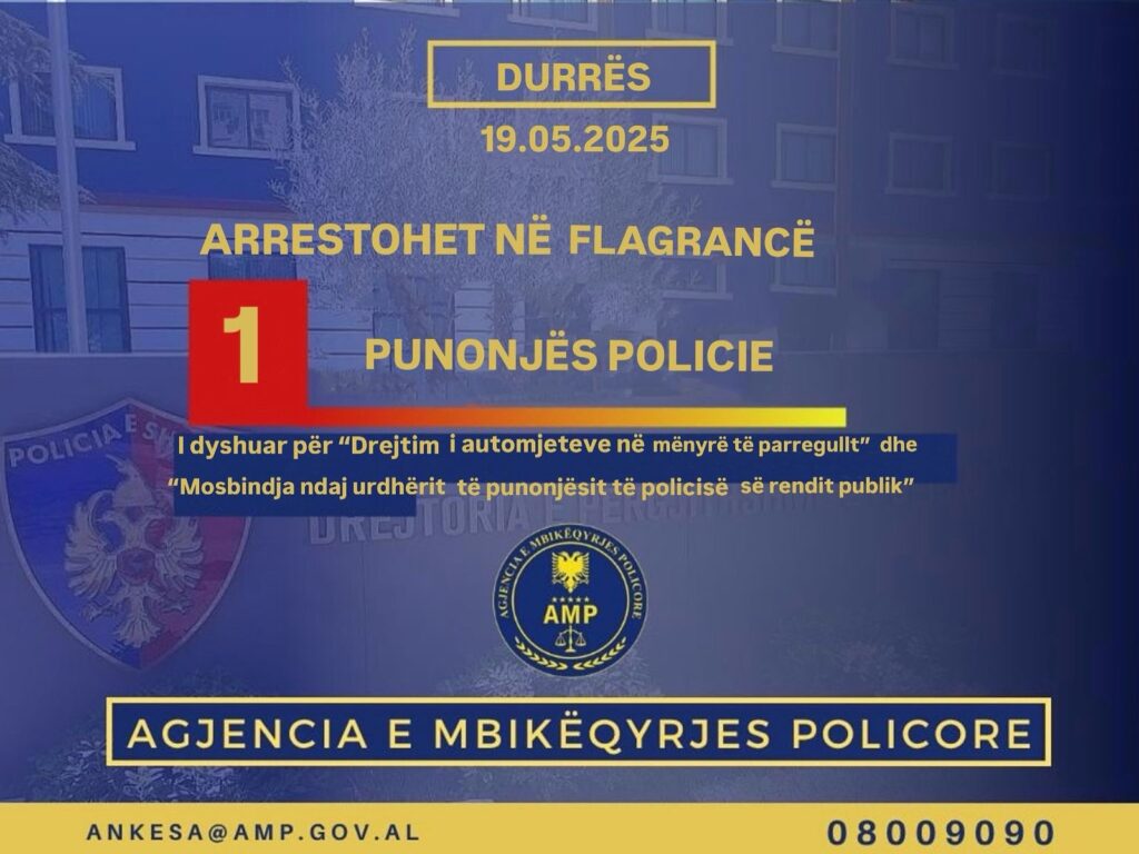 Durrës - AMP arreston në flagrancë një punonjës policie