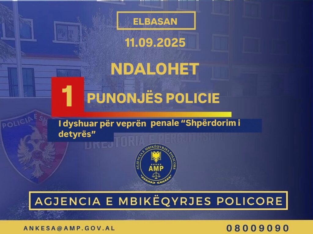 AMP ndalon një punonjës policie të dyshuar për veprën penale “Shpërdorim i detyrës”